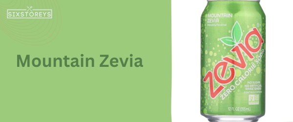 Mountain Zevia - Best Zevia Flavor