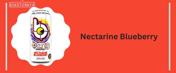 Nectarine Blueberry - Best Bang Energy Flavor