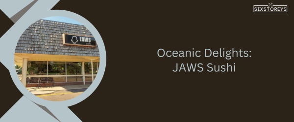 JAWS Sushi - Best Restaurant in Fort Collins