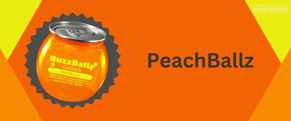 PeachBallz - Best Buzzballz Flavor