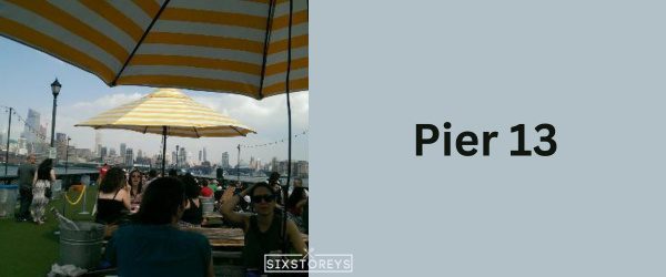 Pier 13 - Best Bar In Hoboken