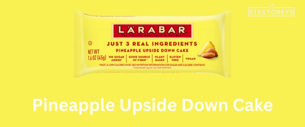 Pineapple Upside Down Cake - Best Larabar Flavor