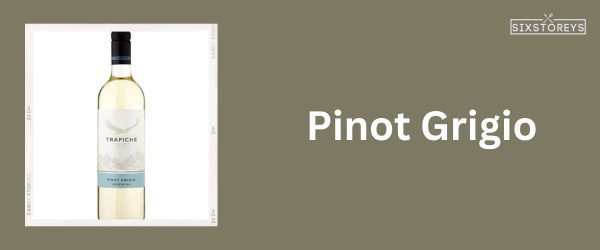 Pinot Grigio