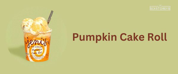 Pumpkin Cake Roll - Best Jeni's Ice Cream Flavor