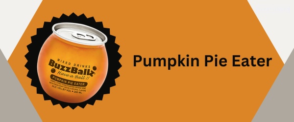 Pumpkin Pie Eater - Best Buzzballz Flavor