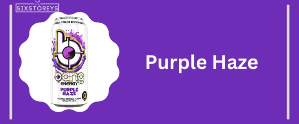Purple Haze - Best Bang Energy Flavor