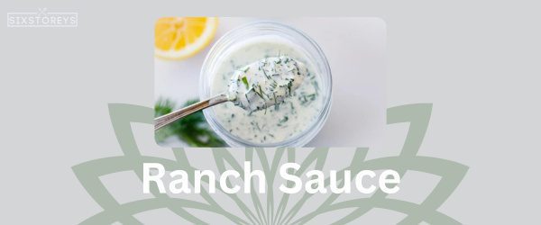 Ranch Sauce - Best Zaxby's Sauce Flavor