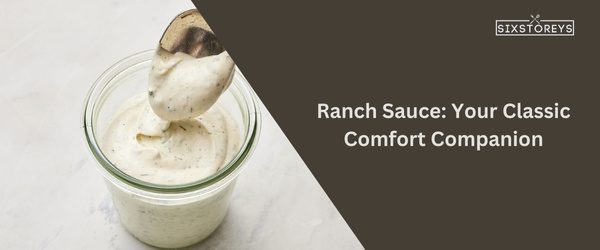 Ranch Sauce - Best White Castle Sauce of 2024