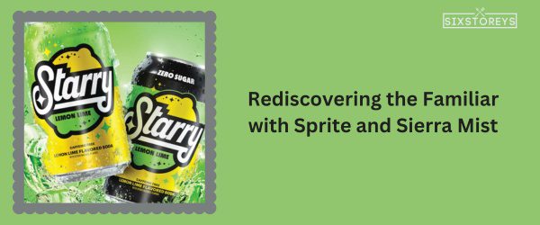 Sprite and Sierra Mist - Healthiest Soda