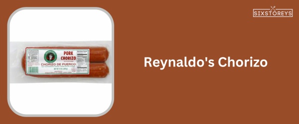 Reynaldo's Chorizo - Best Chorizo Brand