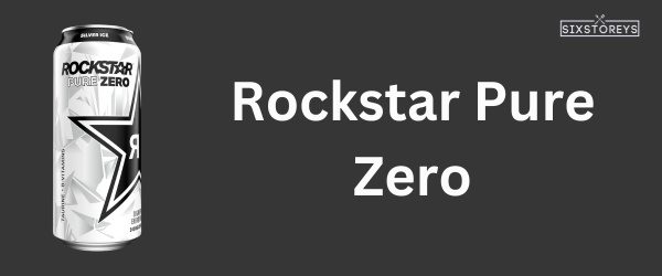 Rockstar Pure Zero - Best Keto Friendly Energy Drink