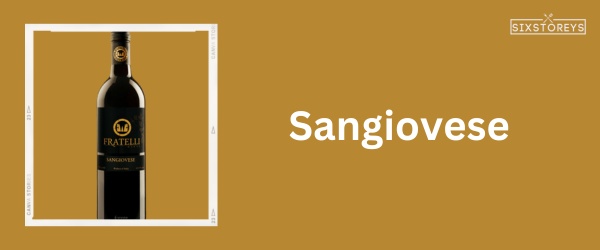 Sangiovese - Best Wine With Lasagna