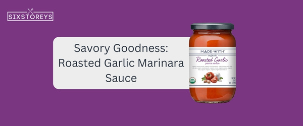 Roasted Garlic Marinara Sauce - Best Trader Joe's Pasta Sauce in 2024