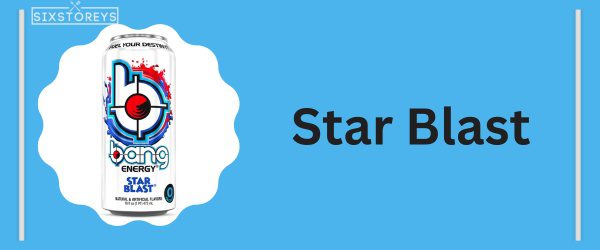 Star Blast - Best Bang Energy Flavor