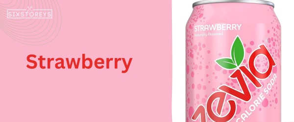 Strawberry - Best Zevia Flavor