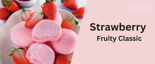 Strawberry - Best Mochi Ice Cream Flavor