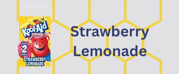 Strawberry Lemonade - Best Kool-Aid Flavor