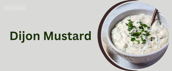 Dijon Mustard - Best Jimmy Johns Sauce