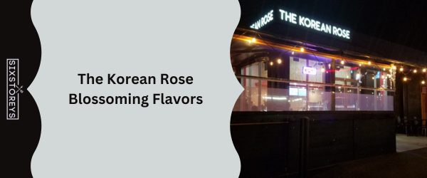 The Korean Rose - Best Korean BBQ In San Diego (November 2023)