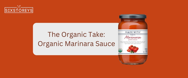 Organic Marinara Sauce - Best Trader Joe's Pasta Sauce in 2024