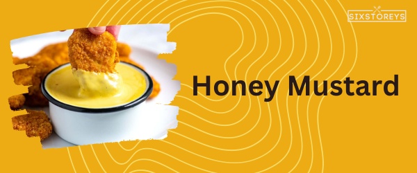 Honey Mustard - Best Hat Creek Sauce