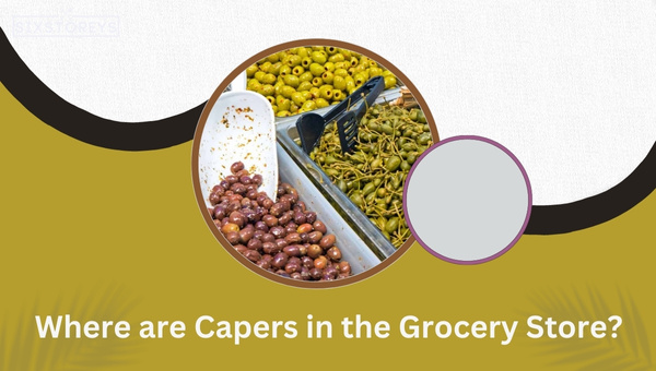 Where are Capers in the Grocery Store?