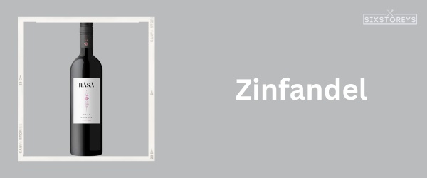 Zinfandel - Best Wine With Lasagna