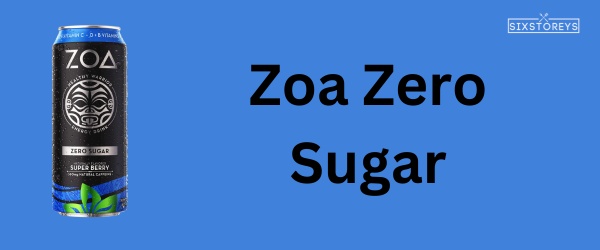 Zoa Zero Sugar - Best Keto Friendly Energy Drink