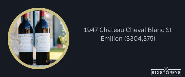 1947 Chateau Cheval Blanc St Emilion - Most Expensive Red Wines