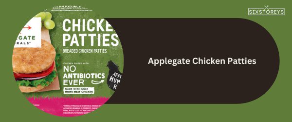 Applegate Chicken Patties - Best Frozen Chicken Patty