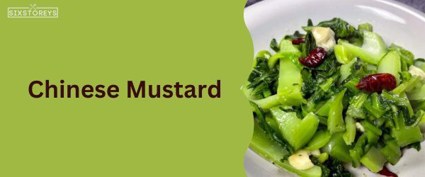 Chinese Mustard - Best Food That Start with Chi