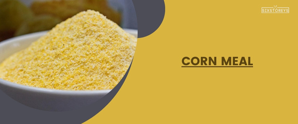 Corn Meal - Best Masa Harina Substitute