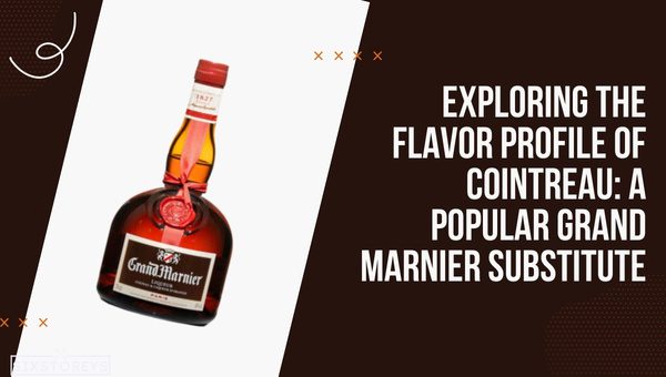 Grand Marnier vs. Cointreau: Differences & Which is Better