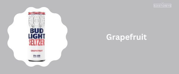 Grapefruit - Best Bud Light Seltzer Flavor