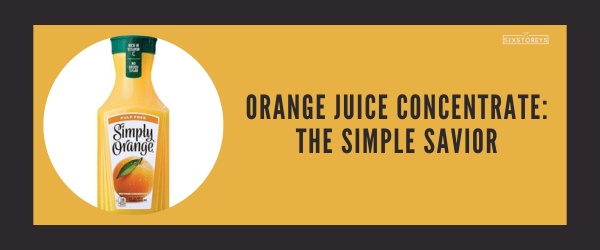 Orange Juice Concentrate - Best Grand Marnier Substitute