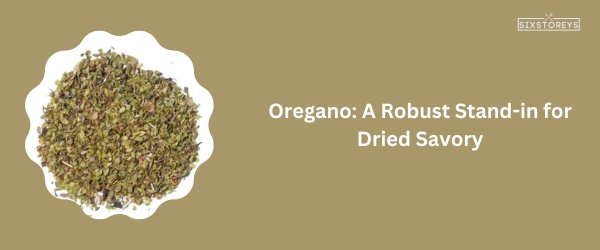 Oregano - Best Substitutes for Dried Savory of 2023