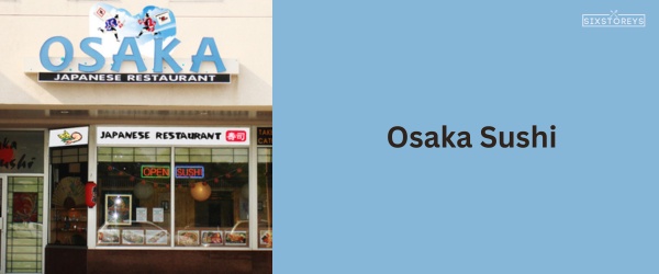 Osaka Sushi - Best All You Can Eat Sushi In Denver
