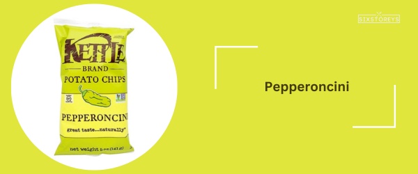 Pepperoncini - Best Kettle Chips Flavor