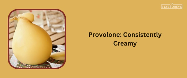 Provolone - Best Cheese For Chicken Sandwich