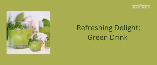 Green Drink - Best Starbucks Tea Drink