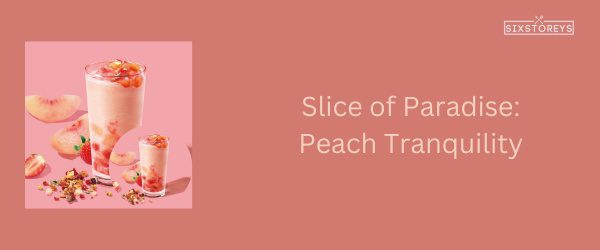 Peach Tranquility - Best Starbucks Tea Drink