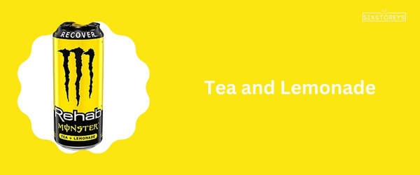 Tea and Lemonade - Best Monster Energy Drink Flavor