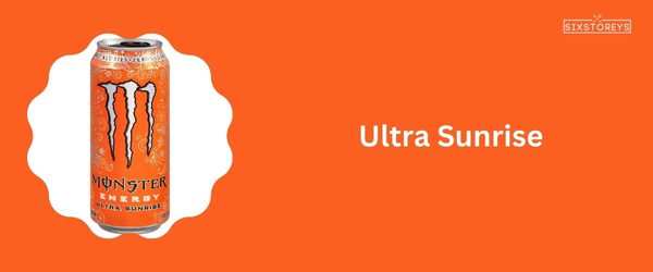 Ultra Sunrise - Best Monster Energy Drink Flavor