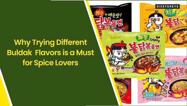 Why Trying Different Buldak Flavors is a Must for Spice Lovers?