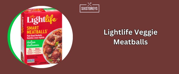 Lightlife Veggie Meatballs - Best Frozen Meatballs (2024)