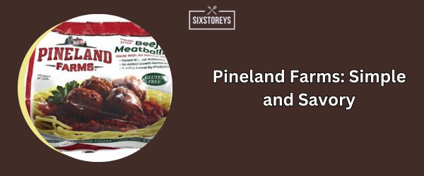 Pineland Farms Simple and Savory