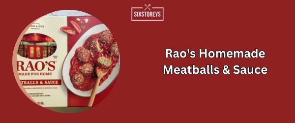 Rao's Homemade Meatballs & Sauce - Best Frozen Meatballs (2024)