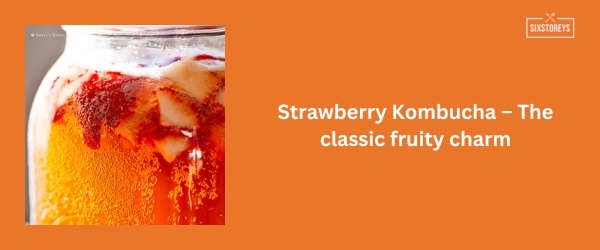 Strawberry Kombucha - Best Kombucha Flavor