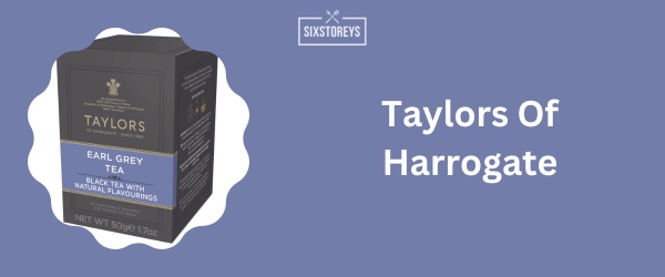 Taylors Of Harrogate - Best Earl Grey Tea