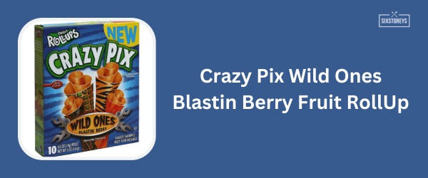 Crazy Pix Wild Ones Blastin' Berry Fruit Roll-Up - Best Fruit Roll-Ups Flavor